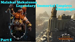 Total War Warhammer 3: Malakai Makaisson - Legendary Immortal Empires Campaign - Part 5