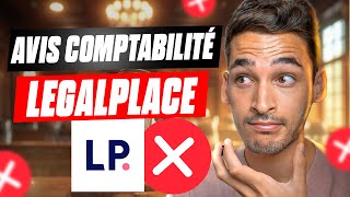 Legalplace Comptabilité : Avis Complet 2024 - Faut-il l’Utiliser ?