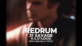 Redrum - 21 Savage [Edit audio]