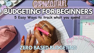 Budgeting for Beginners |  5 Easy ways to track Daily Spending  |  #budgeting