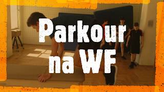 Parkour na WF