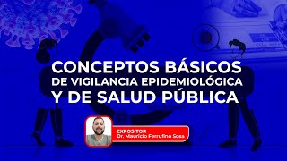 conceptos basicos de vigilancia epidemiologica y de salud publica