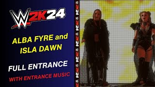 WWE 2K24 ALBA FYRE and ISLA DAWN WWE 2K24 ENTRANCE THEME  WWE 2K24 all entrance