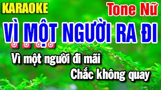 Karaoke Vì Một Người Ra Đi Nhạc Sống Tone Nữ | Beat Yến Như