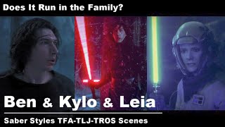 Lightsaber scenes- Ben Solo, Kylo Ren, Leia