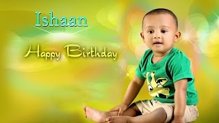 ISHAAN BIRTHDAY