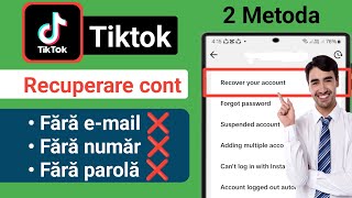 Cum să-ți recuperezi contul Tiktok fără număr de telefon sau e-mail (Actualizare 2024) (2 metode)