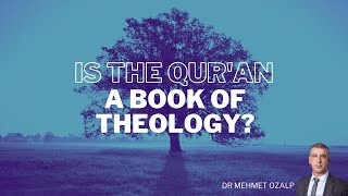 Can the Qur'an be classified as a book of theology?