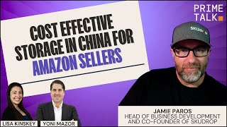 Cost Effective Storage in China for Amazon Sellers | Jamie Paros