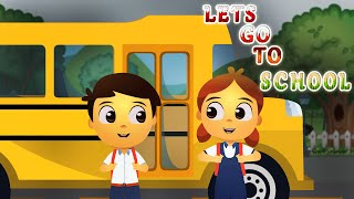 Let's Go To School - School songs for kids Toy Factory Cartoon songs