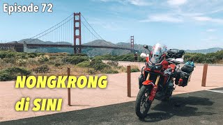 EP. 72 : Mejengin Motor di GOLDEN GATE