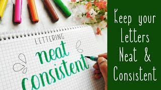 5 Tips for Neat and Consistent Handlettering