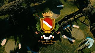 Golf Club Roma Acquasanta 4K - Golf Italiani - Mavic 2 Pro