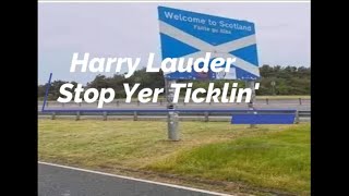 Harry Lauder, Stop Yer Ticklin', Jock (1908)