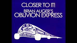 Brian Auger's Oblivion Express + Happiness Is Just Around The Bend