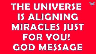 God Says🌈The Universe is Aligning Miracles Just for You! 😇God Message🌟Jesus Message