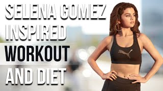 Selena Gomez's Workout and Diet | Train Like a Celebrity | Celeb Workout