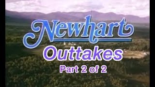 Newhart Outtakes - Part 2 of 2