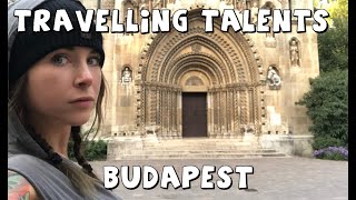 Travelling Talents  -  Budapest