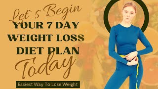 7 Day Best Diet Plan For Weight Loss | 7 Day Weight Lose Diet Plan | Loss Weight Healthcare Remedy