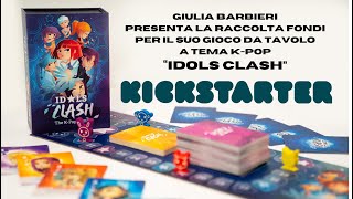 Giulia Barbieri presenta la raccolta fondi per il suo gioco da tavolo a tema K-Pop “Idols Clash”