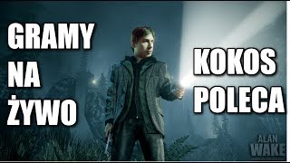 🔴 Alan Wake PC PL KOKOS GRA! | Oceniamy hasła bankowe i numery kart kredytowych