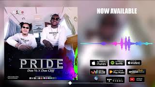 Don Vs - Pride ft Don Cliff (Official Audio)