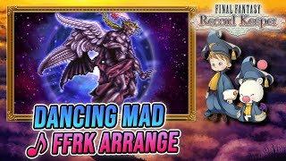 Dancing Mad - FFRK Arrange - FFRK OST/REMIX