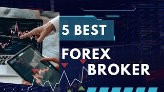 Top 5 Best Forex Broker 🔥2023🔥 (Part 1)