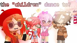 The sweet children dance to??? (new character:D)