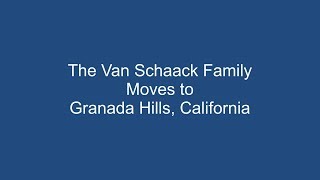 The Van Schaack Family Moves to Granada Hills in 1958