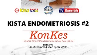 kista Endometriosis#2 - dr. Moehamad Irfan, SpOG, MARS.