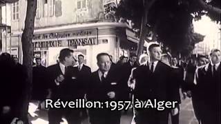 Réveillon 1957 à Alger