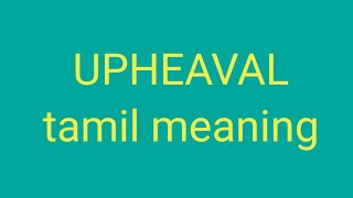 UPHEAVAL tamil meaning/sasikumar