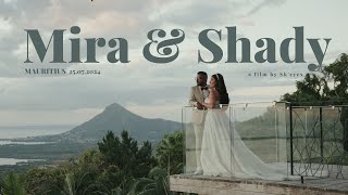 Shady & Mira | Cinematic Wedding Film | Sk'eyes Mauritius | 4k