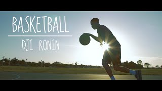 BASKETBALL | DJI RONIN