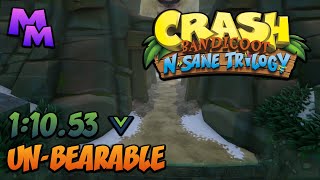 Crash Bandicoot: N. Sane Trilogy - Un-Bearable - 1:10.53 [PB]