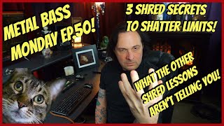 💥Shatter the shred glass ceiling! What the other lessons aren't telling you!(Metal Bass Monday EP.50