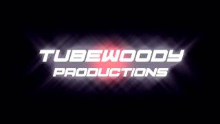 TubeWoody's new intro :D [HD]