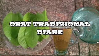 OBAT TRADISIONAL DIARE (MURUS)