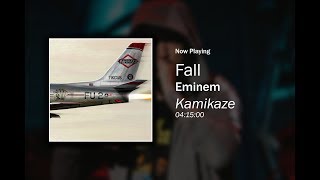 Eminem - Fall (NEW 2018 KAMIKAZE ALBUM)