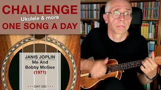 Janis Joplin • Me And Bobby McGee (Ukulele-Cover) – #282