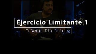 Ejercicio Limitante #1: Tríadas Diatónicas