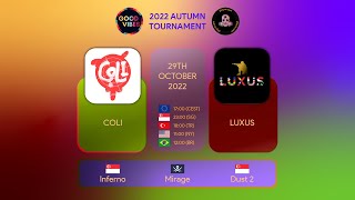 COLI vs LUXUS @ Autumn Tournament 2022 [Cs 1.6]