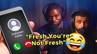 Triggered Caller Tries To Roast Fresh And Fit