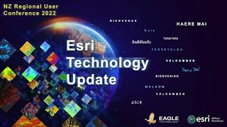 2022 Virtual Regional User Conference Esri Technology Update - Part 2