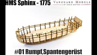 HMS SPHINX 1775 #01 Rumpf, Spantengerüst