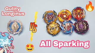 Gulity Longinus vs All Sparking Beyblades battle🤩❤️