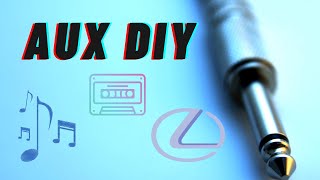 How to add AUX connection to stock Radio DIY - Lexus LX470/GX470