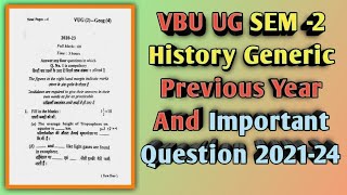 VBU UG SEM -2 History Generic Previous Year And Important Question 2021-24 🎓